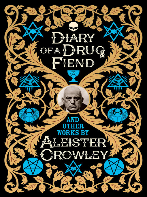 Title details for Diary of a Drug Fiend by Aleister Crowley - Available